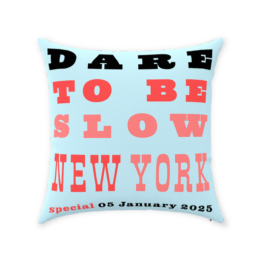 Dare To Be Slow Pillow – Bold Typography Bike Safety Cushion With Cotton Twill Cover